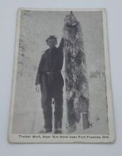 Timber Wolf, Hear ‘em Howl near Fort Frances, Ontario Joe Martin 1930s Postcard picture